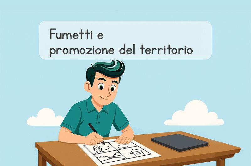 Fumetti e Promozione del Territorio